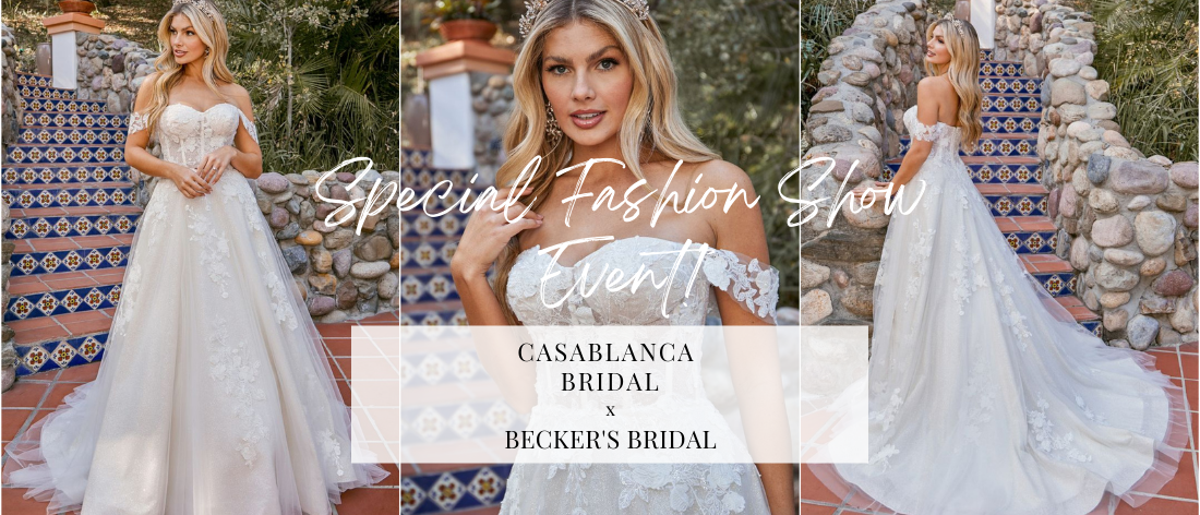 CASABLANCA BRIDAL X BECKER’S BRIDAL LIVE CATWALK FASHION SHOW EVENT