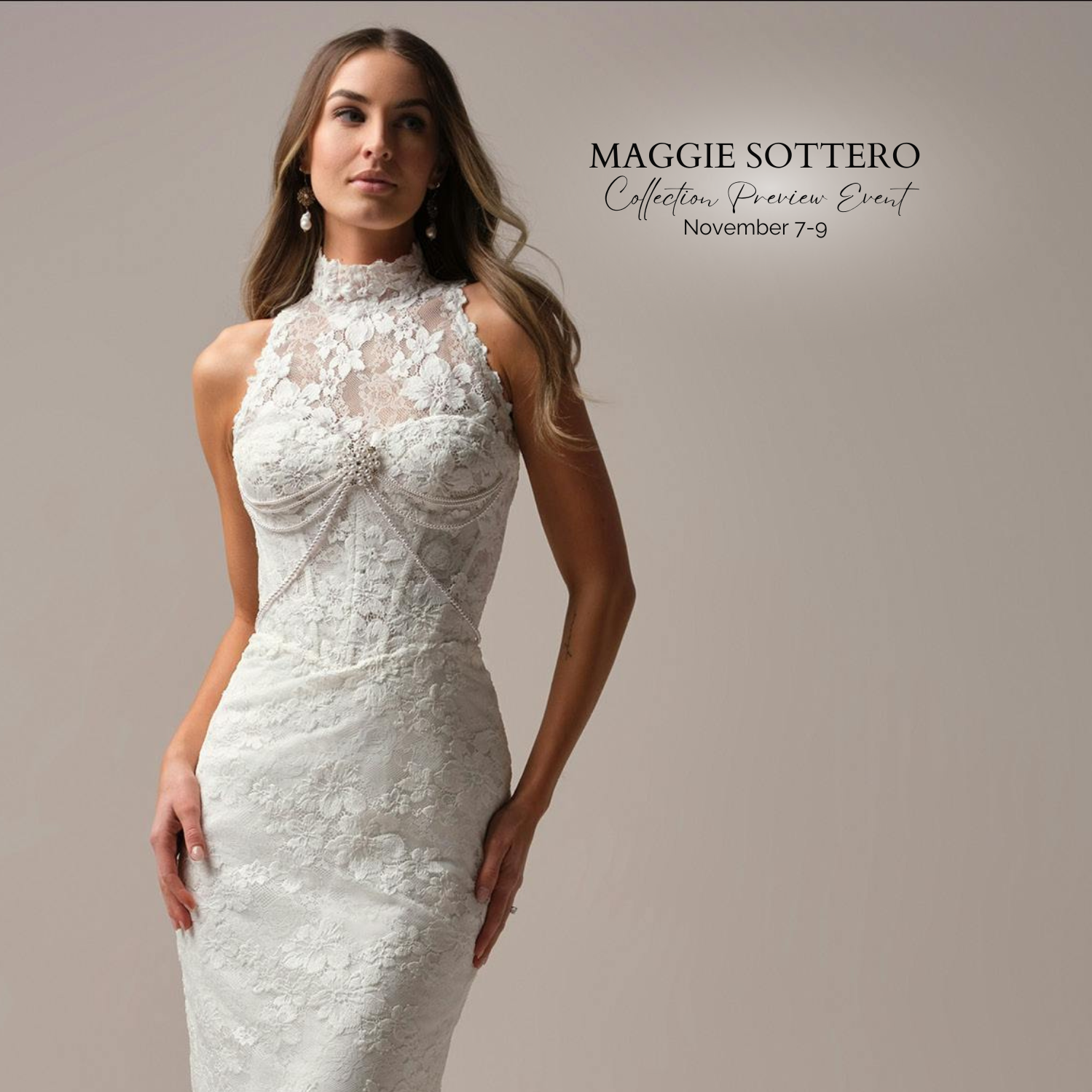 Maggie Sottero Special Collection Event- 2025 November
